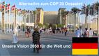 Alternative zum COP 28 Desaster – Vision für die Welt und Deutschland